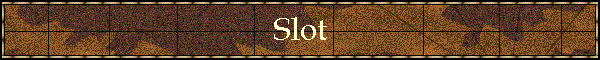 Slot